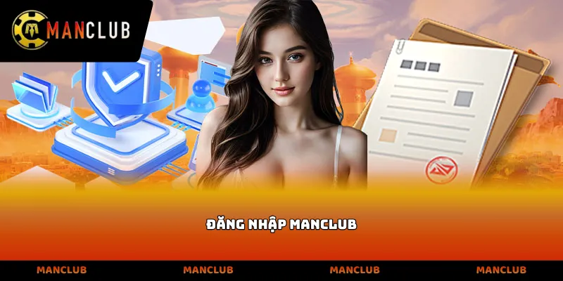Đăng nhập Manclub