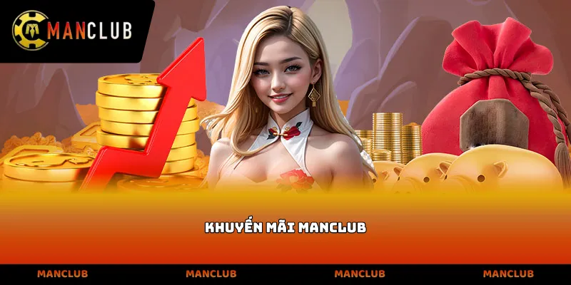 Khuyến Mãi Manclub