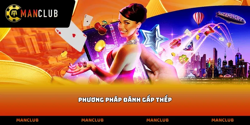 Phương pháp đánh gấp thếp
