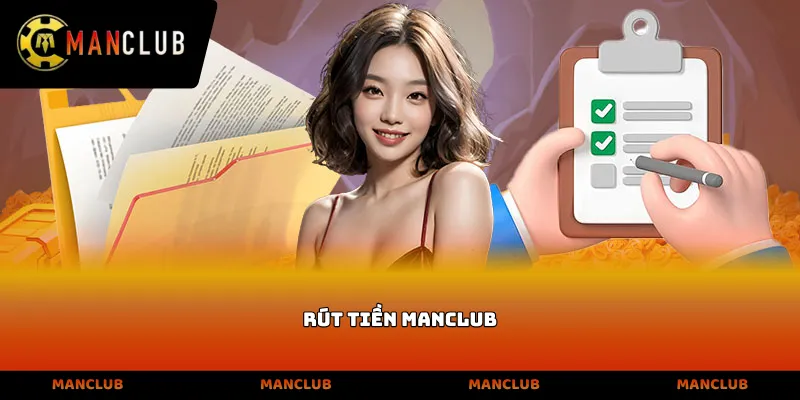 Rút tiền Manclub