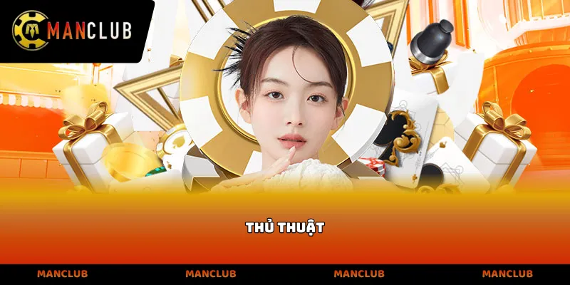Thủ Thuật